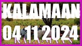 KALAMAAN 04 NOVEMBER 2024