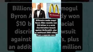 Byron Allen Wins Massive Racial Discrimination Case Against McDonald’s Plus Another Major Lawsuit...