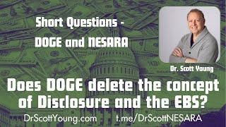 DOGE and NESARA: Does DOGE delete the concept of Disclosure and the EBS?
