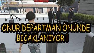 EightbornV ONUR DEPARTMAN ÖNÜNDE BIÇAKLANIYOR ! - Departman Önünde Silahlar Çekildi -Dorukdoo