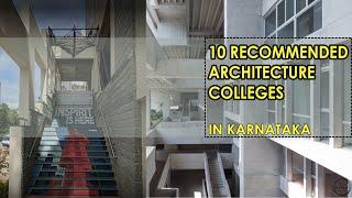 10 Best Architecture Colleges across Karnataka| Admissions for Architecture Colleges |The Rough Book