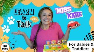 Baby & Toddler Learning, Speech, Songs & Sign Language with Miss Katie! Learn to Talk | First Words