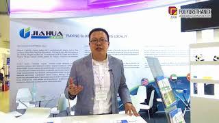 Ivan Wang (Jiahua Chemicals Inc., Shanghai, China) about 10th Polyurethanex Exhibition