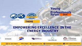 SPE LAGOS SECTION | YOUNG PROFESSIONAL FORUM 2024