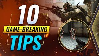 10 GAME-BREAKING Tips You Need To Learn IMMEDIATELY! - CS:GO