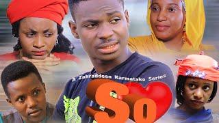 SO ️ Episode 1 to 7 || Latest Hausa Love Series (2020)