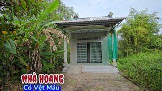 Bí ẩn vệt máu rơi dài trong nhà bỏ hoang