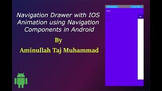 Navigation Drawer with IOS Animation using Navigation Component in Android | Kotlin | Android Studio