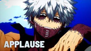 My Hero Academia「AMV」- APPLAUSE - Dabi/Touya Todoroki