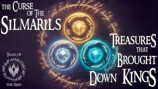 The Cursed Silmarils: Shocking Treasures That Brought Kingdoms to Ruin | LOTR LORE