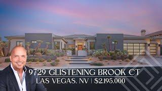 9729 Glistening Brook Ct | Las Vegas, NV | $2,195,000