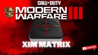 Best XIM MTRIX settings MW3