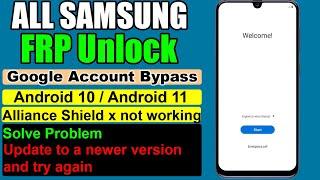 All Samsung Frp Bypass 2021 | Samsung Google Account Bypass Android 11  10 alliance shield x problem