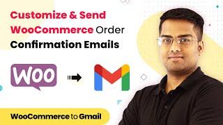 How To Customize & Send WooCommerce Order Confirmation Emails (No Coding Required)