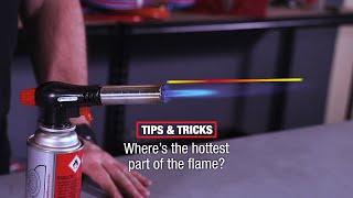 The hottest part of the flame | Tradeflame Tips & Tricks