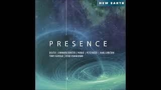 Presence - New Earth Records