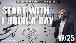From Wasted Time to High Productivity: Start With 1 Hour a Day 17/25