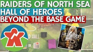 How Hall of Heroes Improves Raiders of the North Sea - Beyond The Base Board Game Review