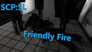 SCP SL : Friendly Fire