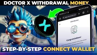 Doctor X Withdraw process: The Ultimate Step-by-Step Guide