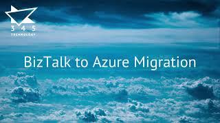 BizTalk to Azure Migration