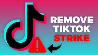 How To Remove TikTok Strike