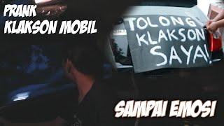 PRANK KLAKSON || HABIB RAMADHAN SAMPAI DIA EMOSI