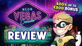 Neon Vegas Casino Review️(500% up to €500 Bonus)