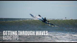 Getting Through Waves - Basic Tips - Kayak Hipster