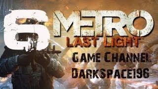 Metro Last Light Прохождение на "Рейнджер Хардкор" серия 6(Бандиты)