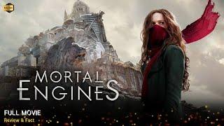 Mortal Engines Full Movie In English | New Hollywood Movie | Review & Facts