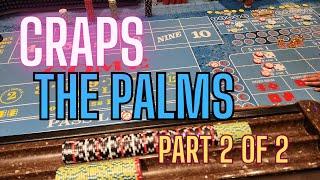 Craps at the Palms. Part 2 of 2 #craps #vegasdaytripper #vegas