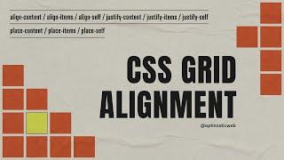 Stop struggling with CSS GRID ALIGNMENTS