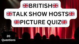 BRITISH TALK SHOW HOSTS PICTURE QUIZ - How many do you recognise?