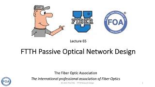 Lecture 65 FTTH Network Design