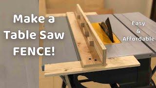 EASIEST TABLE SAW FENCE! Quick, simple and affordable!