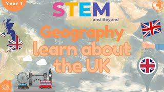 Learn About The UK | KS1 Geography Year 1 | Home Learning