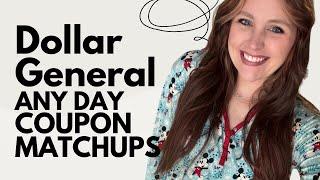 Dollar General Any Day Couponing Matchups! Tips for Couponing!