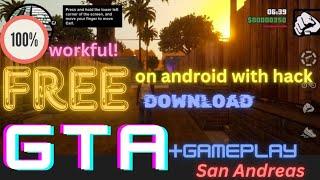 GTA san Andreas download for mobile 100% workfull with hack mission 1,2,3