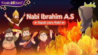 Kisah Nabi Ibrahim AS - Bapak Para Nabi | Cerita Dalam Al-Quran | Pendidikan Islam | Surah Ibrahim