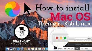 100% (WORKING) How to install MAC OS theme in Kali Linux️