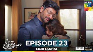 Meri Tanhai - Episode 23 [CC] - 16th June 25 - Sponsors Tresemme & Ponds [ Kubra & Azaan ]