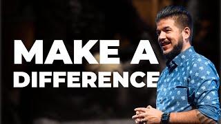 Do the Work to Make a Difference | The Good Work