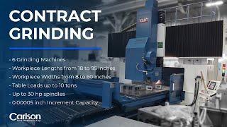 Contract Grinding Company | Carlson Tool & Manufacturing