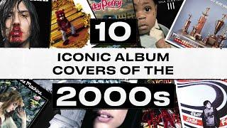 10 Iconic Album Covers of The 2000s