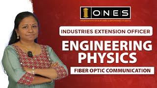 IEO DEMO | ENGINEERING PHYSICS | FIBER OPTIC COMMUNICATION | ONES