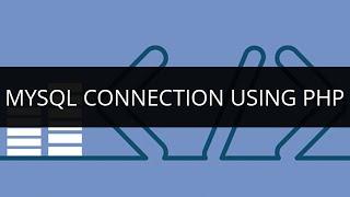 MySQL Connection Using PHP | Connect to MySQL Database with PHP | MySQL Tutorial | Edureka
