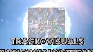 Universal Showdown (w/graBEATy) (Thunder Records Release) (AVAILABLE VIDEO)