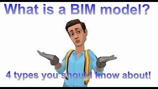 What is a BIM model? - 4 types you should know