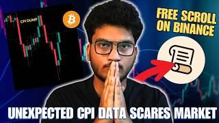  Post CPI Bitcoin Update - FREE SCROLL TOKEN AIRDROP ON BINANCE | Crypto Market Analysis